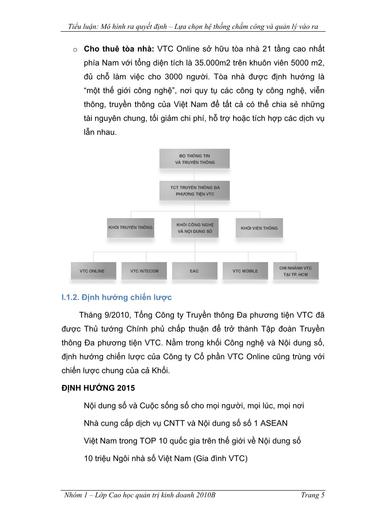 Tiểu luận Đánh giá phương án lựa chọn hệ thống chấm công và quản lý vào ra công ty cổ phần VTC truyền thông trực tuyến trang 5