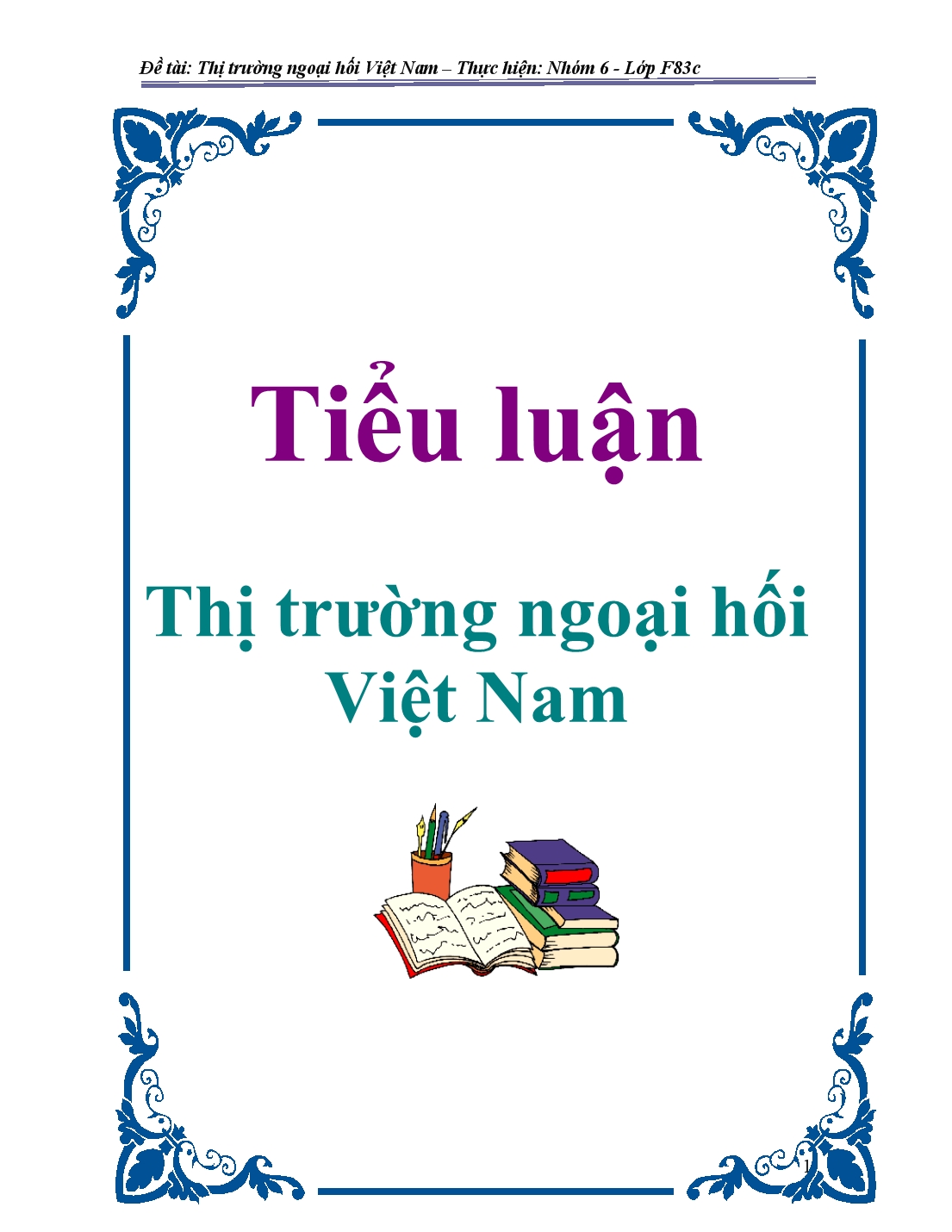 Tiểu luận Thị trường ngoại hối Việt Nam trang 1