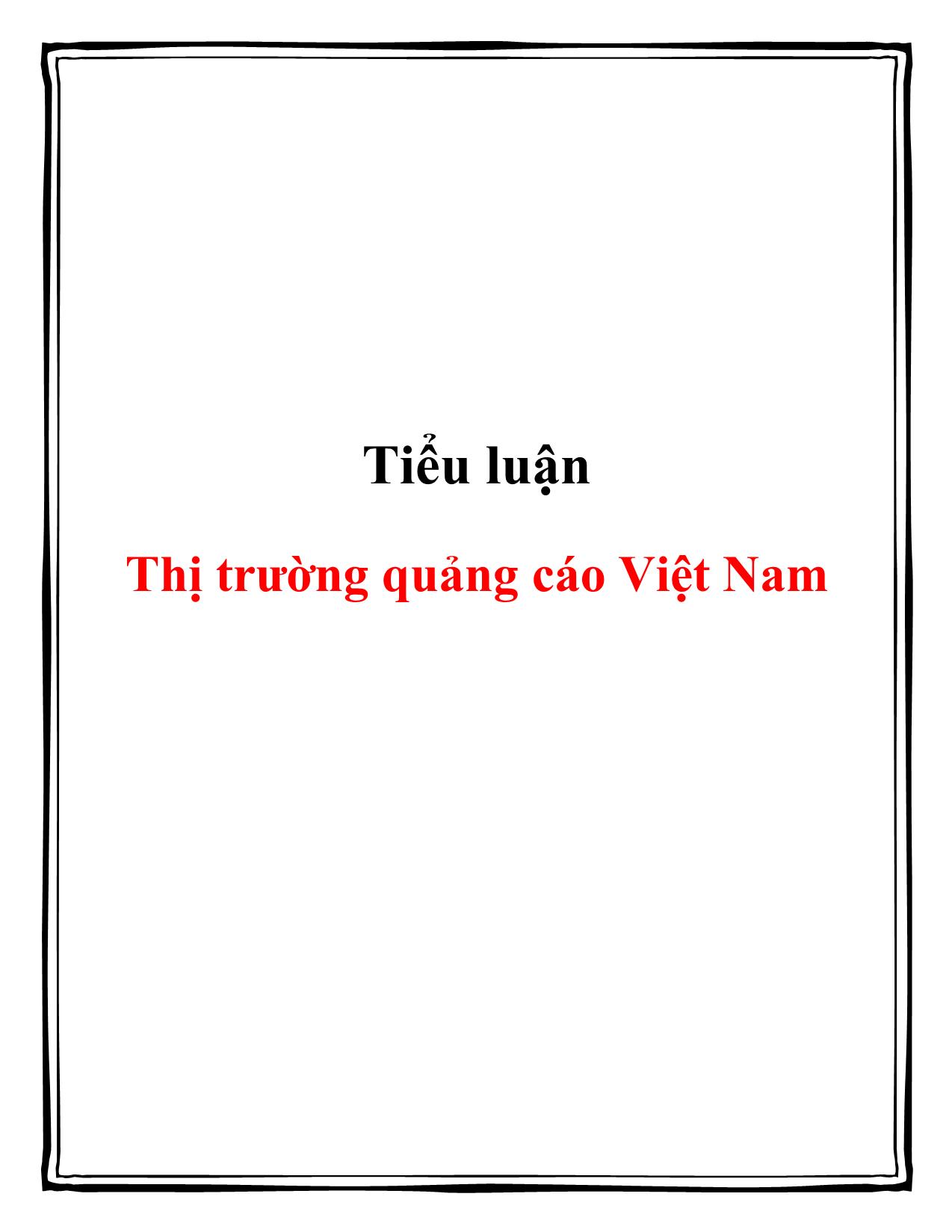 Tiểu luận Thị trường quảng cáo Việt Nam trang 1
