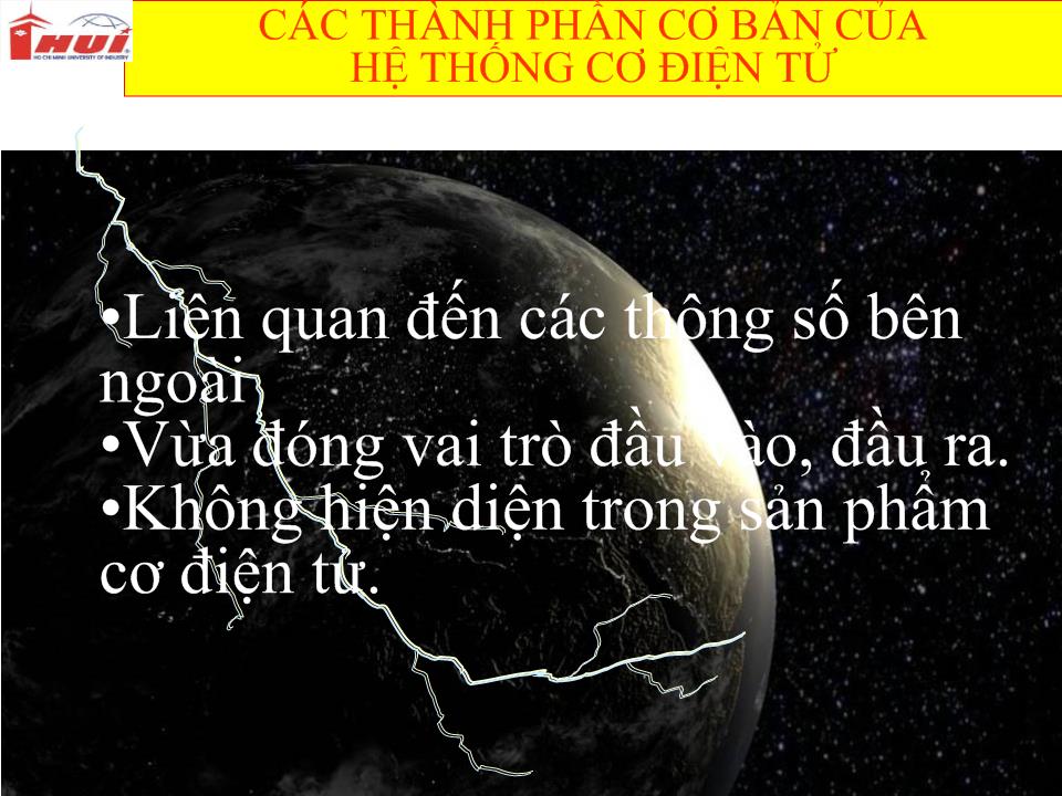 Bài giảng Các thành phần cơ bản của hệ thống cơ điện tử trang 3