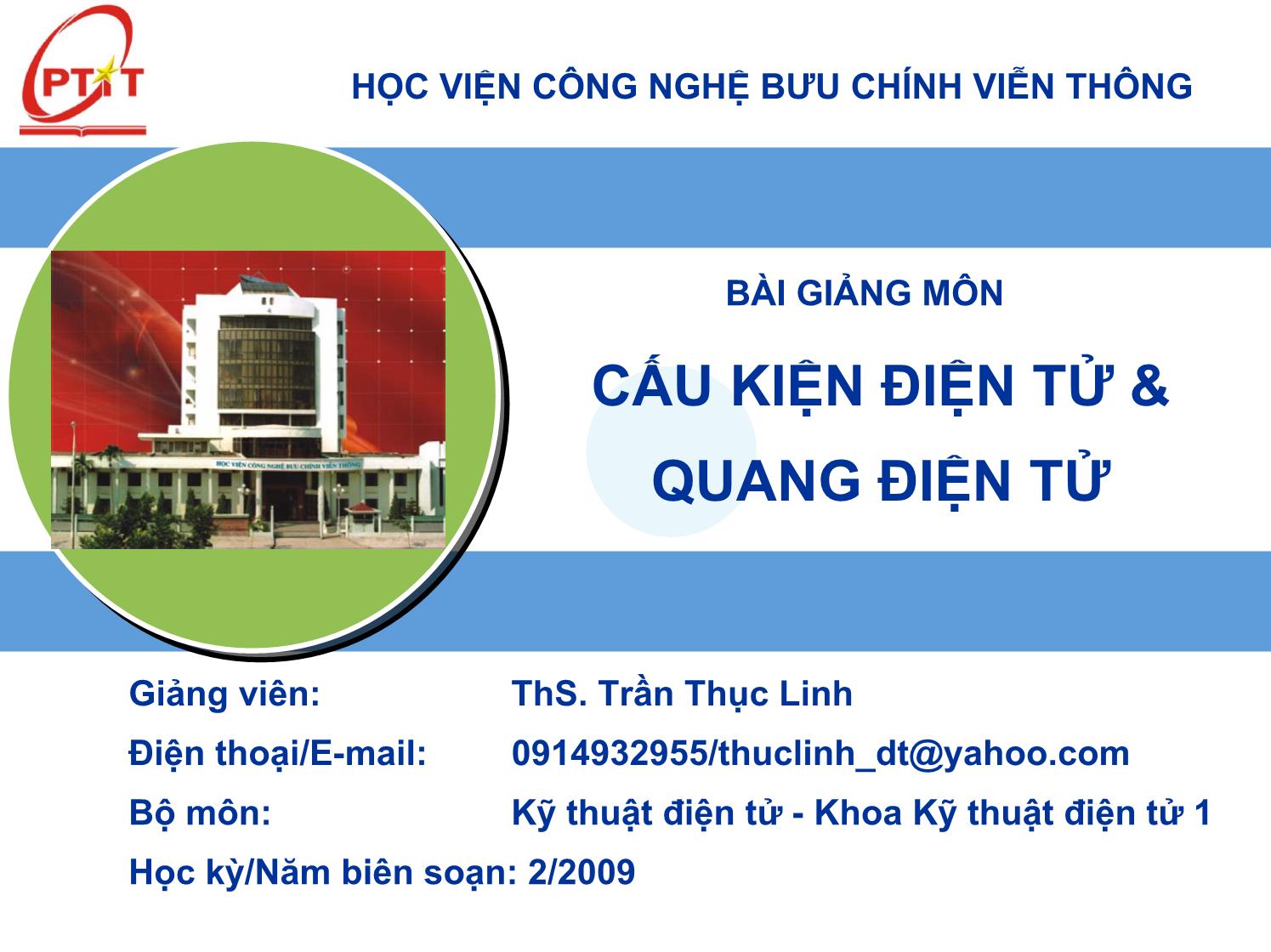 Bài giảng Cấu kiện điện tử và quang điện tử trang 1