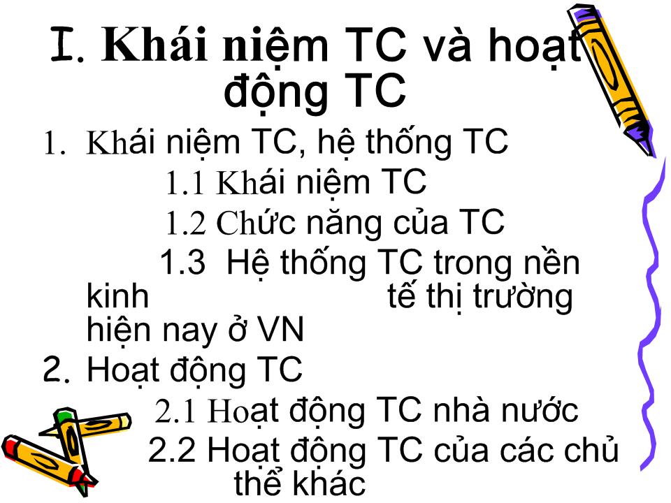 Bài giảng Luật tài chính trong hệ thống pháp luật của Việt Nam trang 2