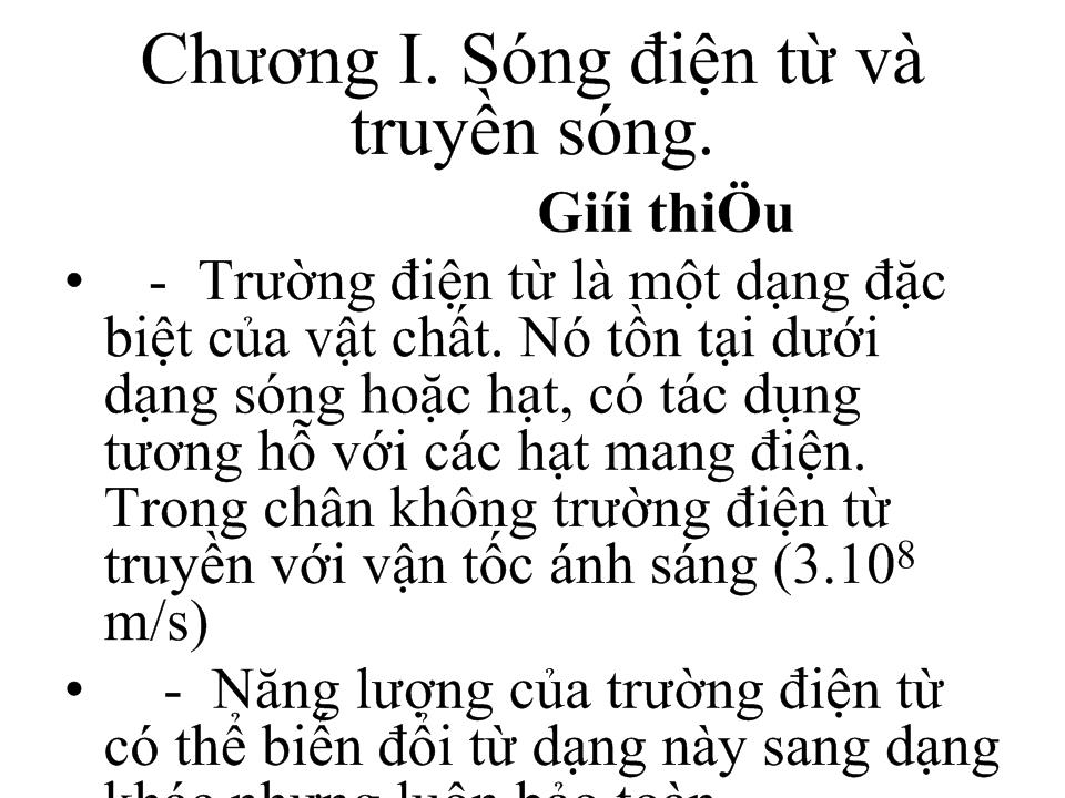 Bài giảng Trường điện từ và kỹ thuật anten trang 3