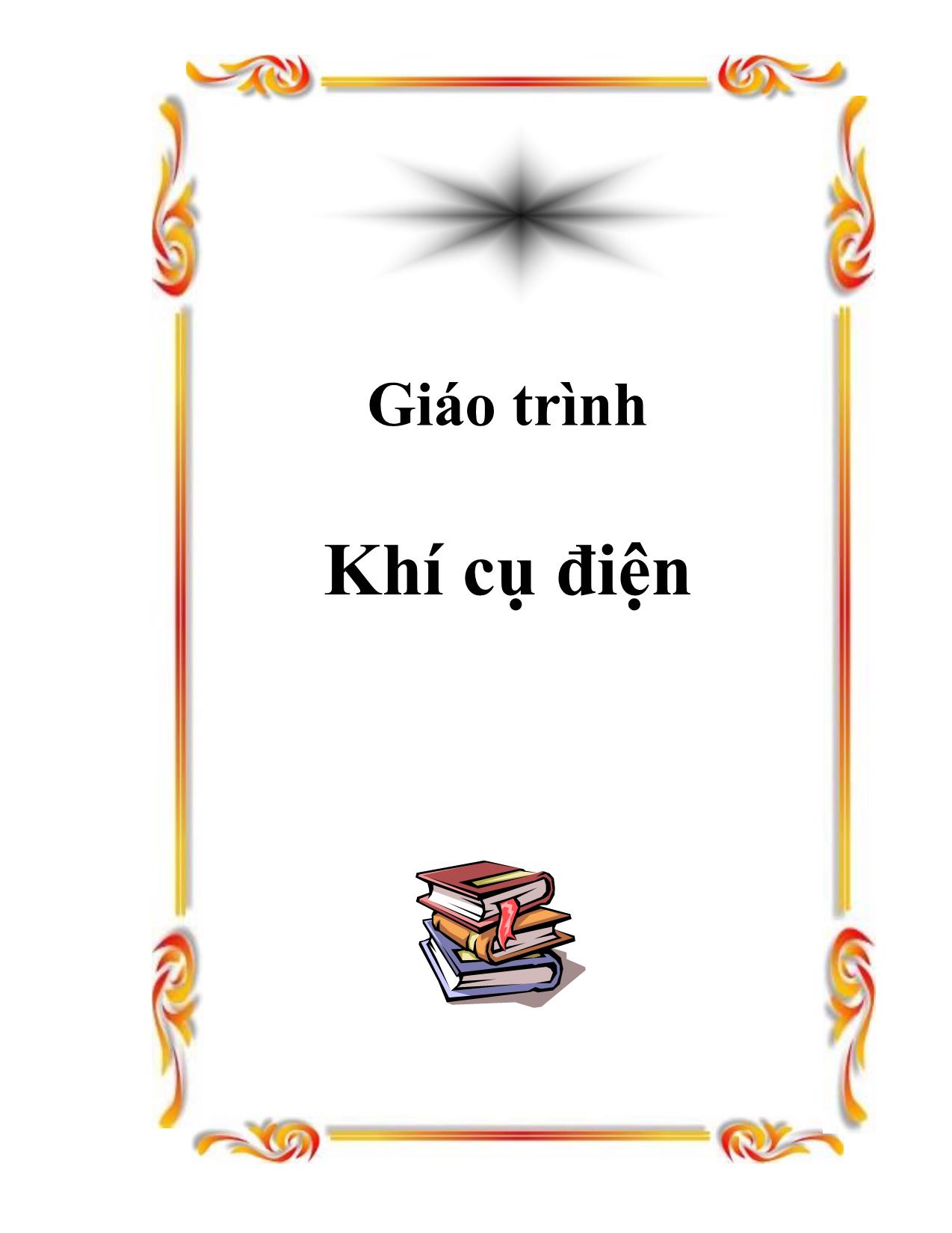 Giáo trình Khí cụ điện trang 1