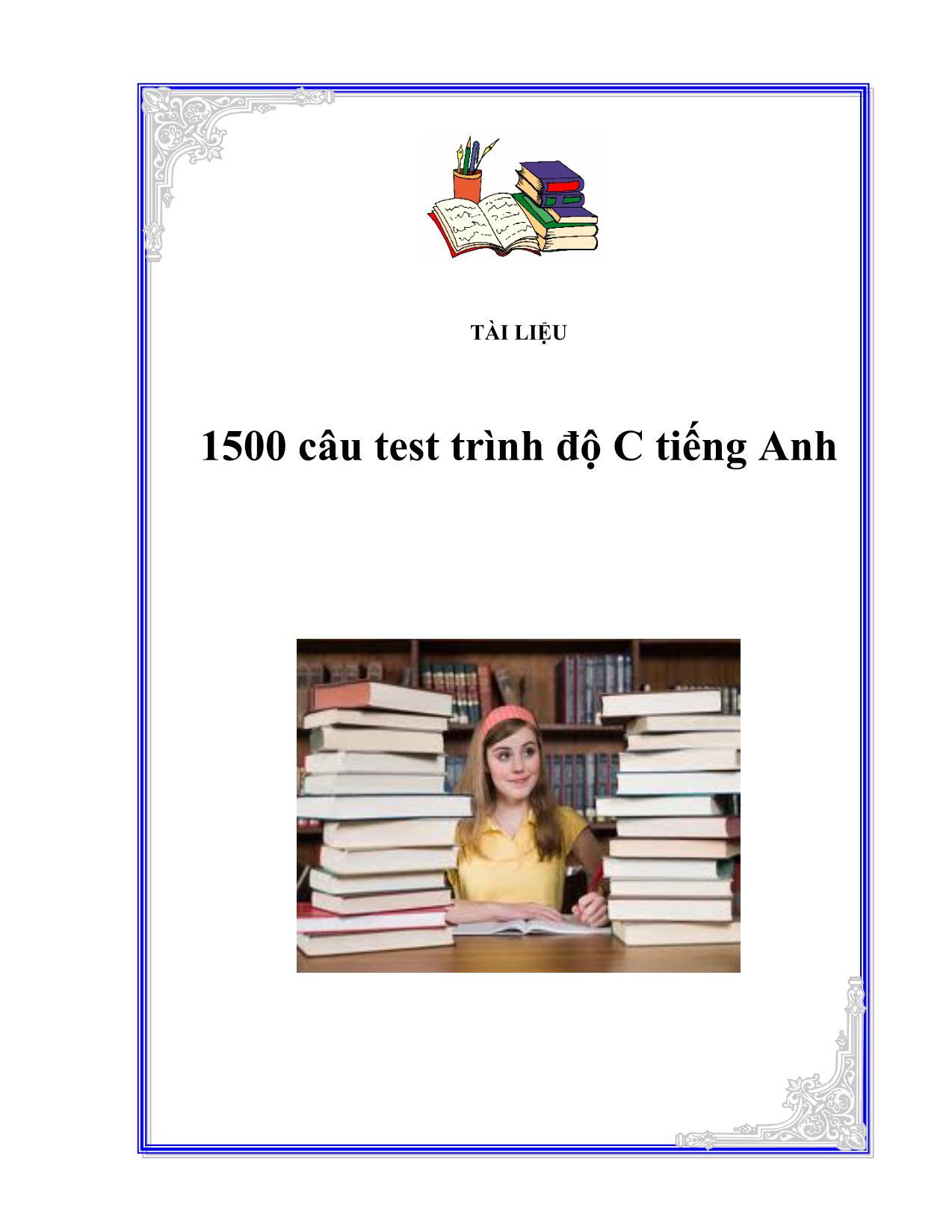 1500 câu test trình độ C tiếng Anh trang 1