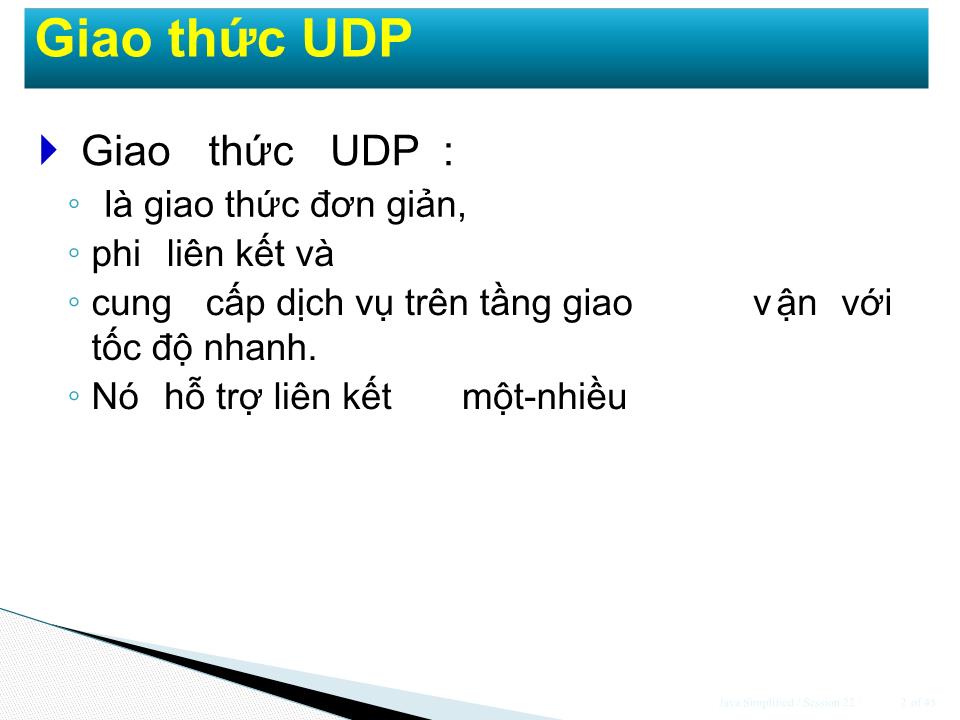 Bài giảng Lập trình mạng với Java Lập trình ứng dụng cho UDP trang 2