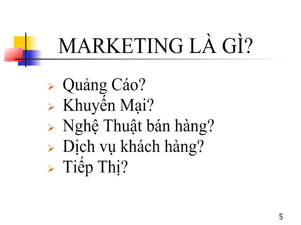 Bài giảng Marketing trang 5