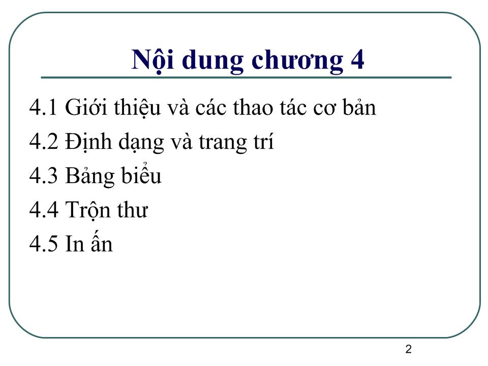 Bài giảng Sử dụng Microsoft Word trang 2