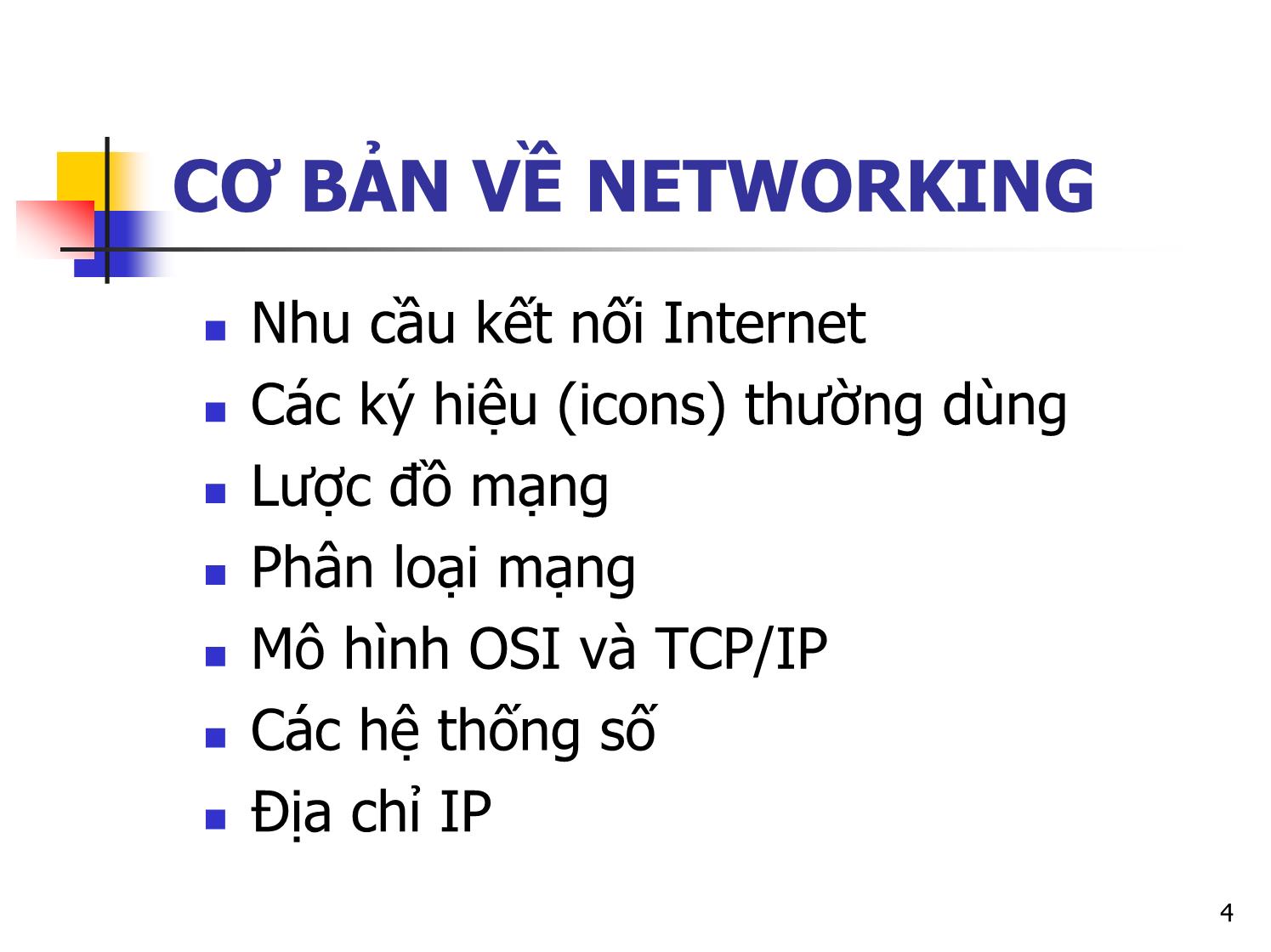 Bài giảng Thiết bị mạng trang 4