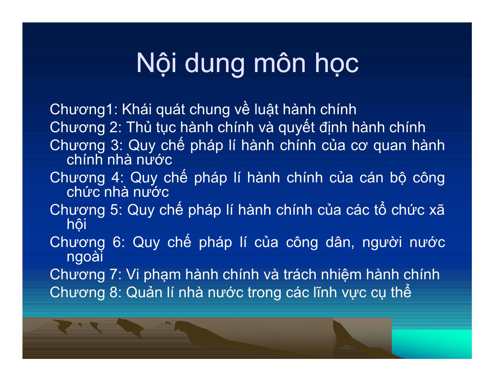 Bài giảng Luật hành chính Việt Nam - Nguyễn Quang Huy trang 2