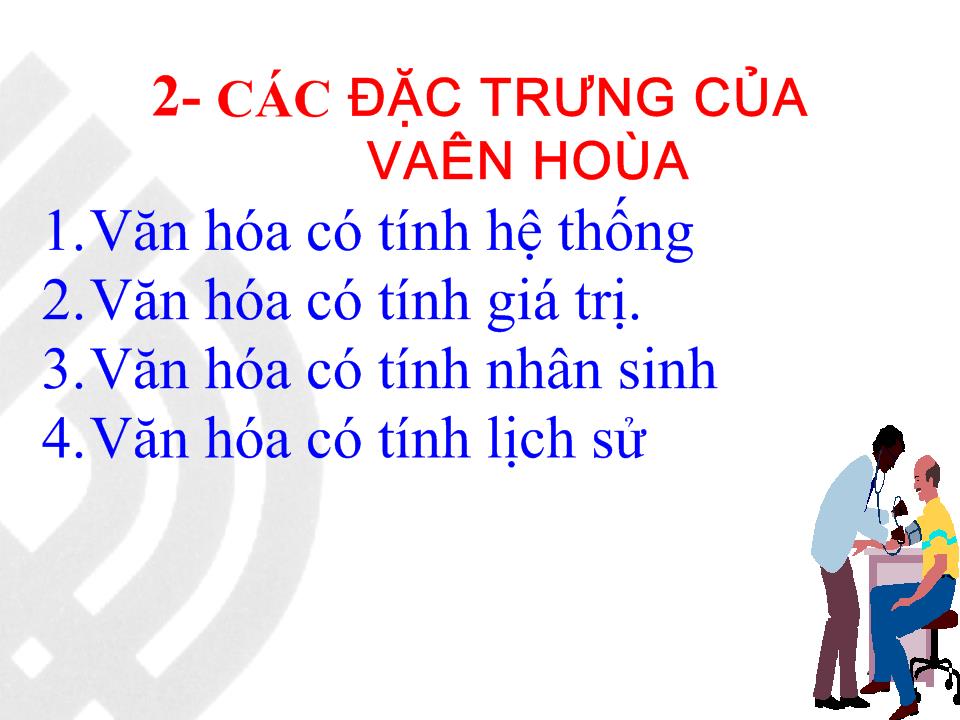 Bài giảng Môn học cơ sở văn hóa Việt Nam trang 4