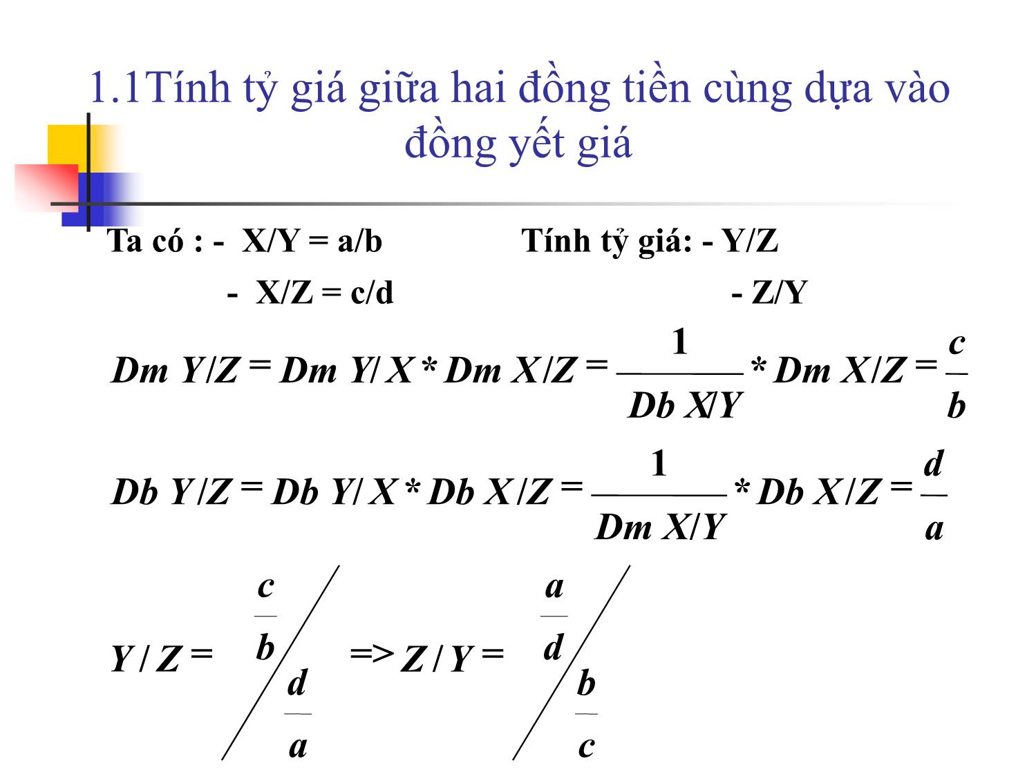 Bài giảng Tính tỷ giá chéo trang 4