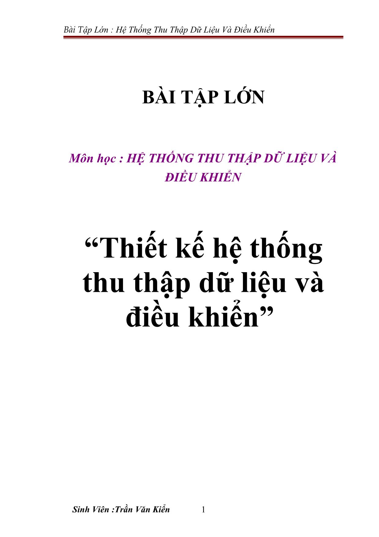 Đề tài Thiết kế hệ thống thu thập dữ liệu và điều khiển trang 1