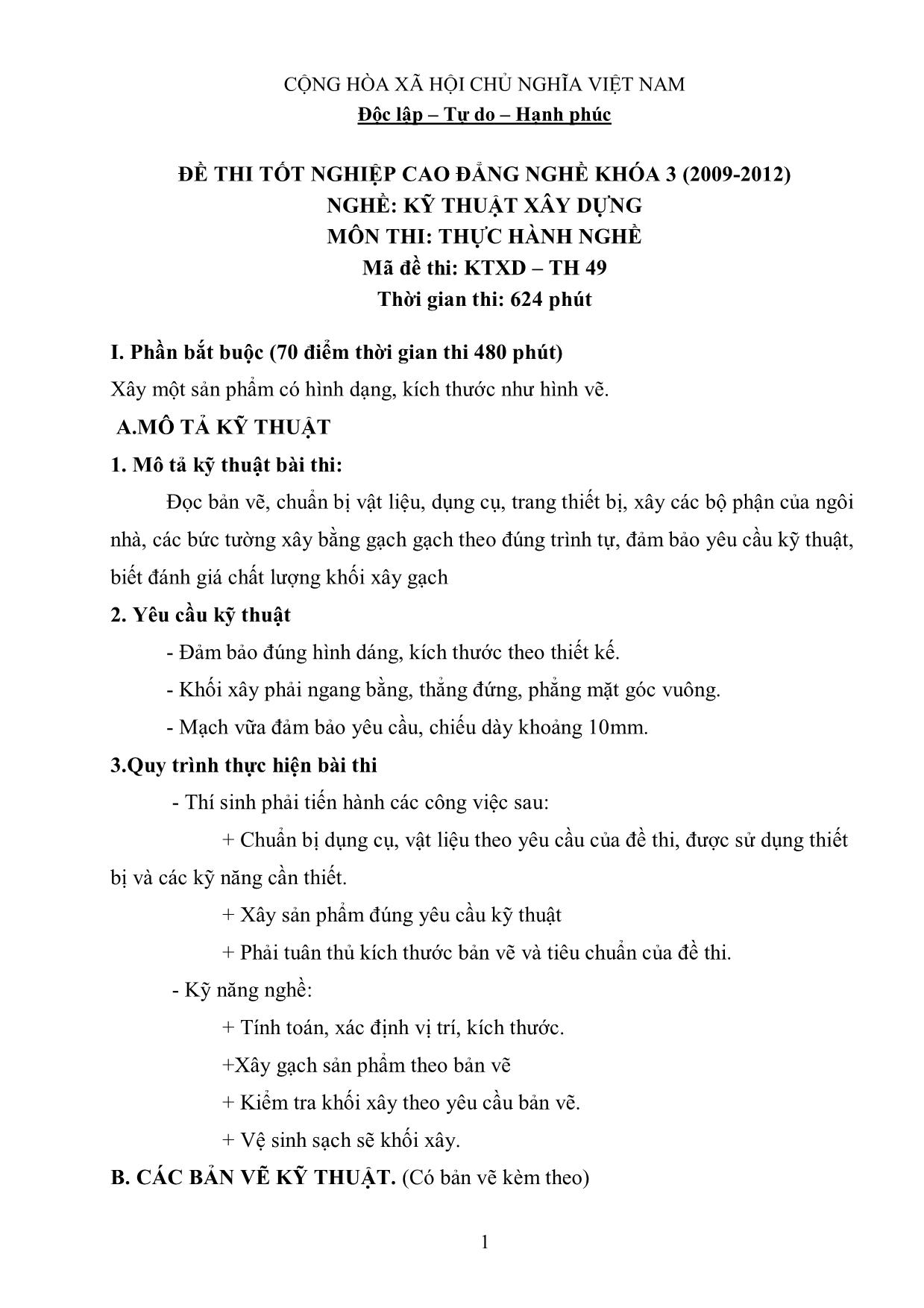 Đề thi tốt nghiệp cao đẳng nghề khóa 3 (2009-2012) nghề: kỹ thuật xây dựng môn thi: thực hành nghề trang 1