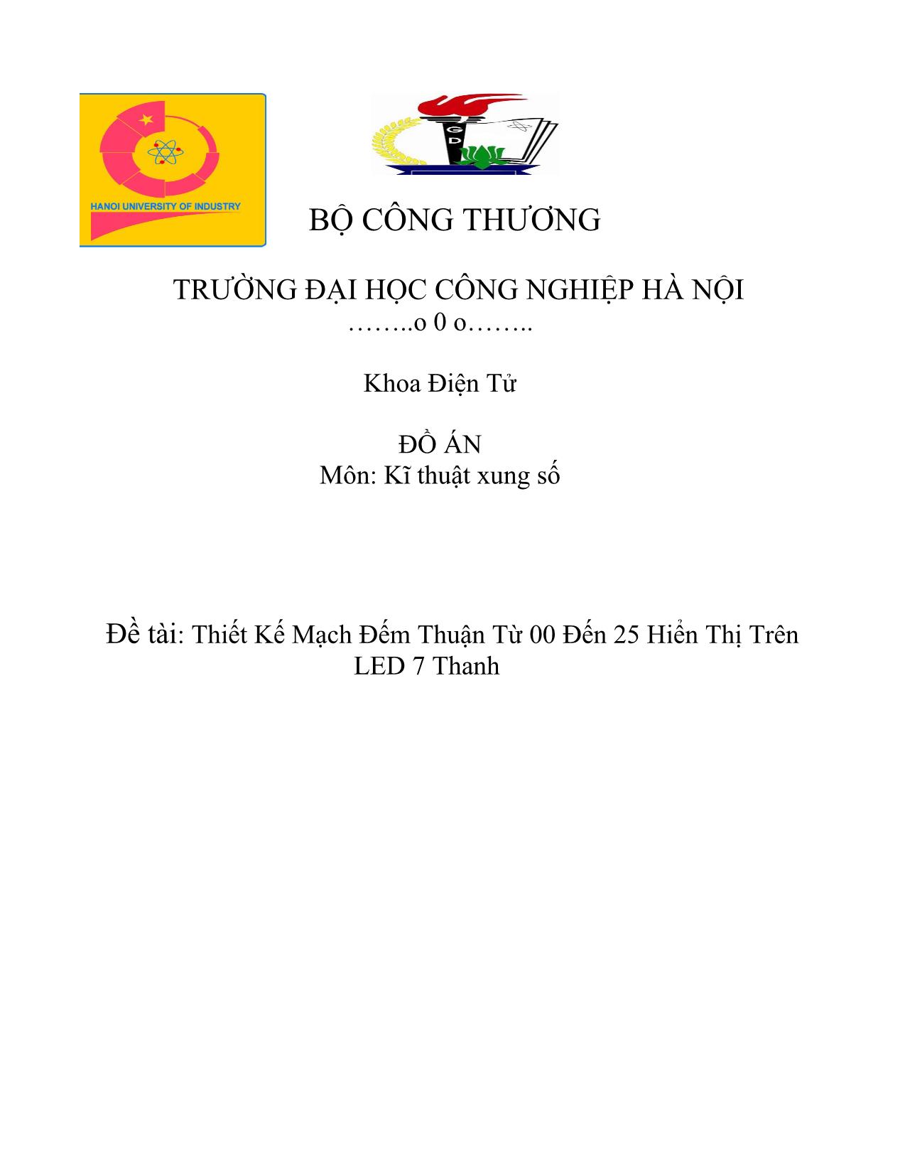 Đồ án Thiết kế mạch đếm thuận từ 00 đến 25 hiển thị trên led 7 thanh trang 1