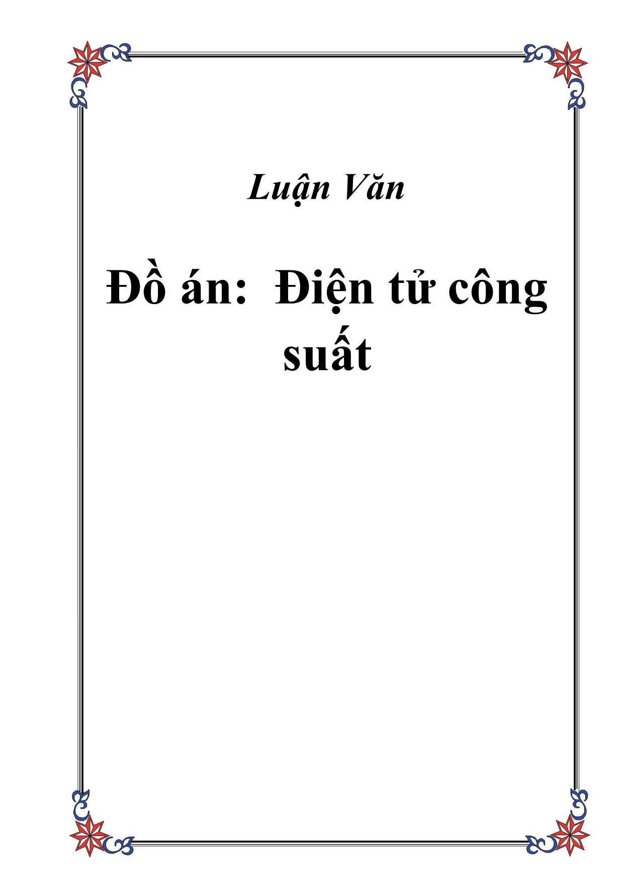 Luận văn Về điện tử công suất trang 1