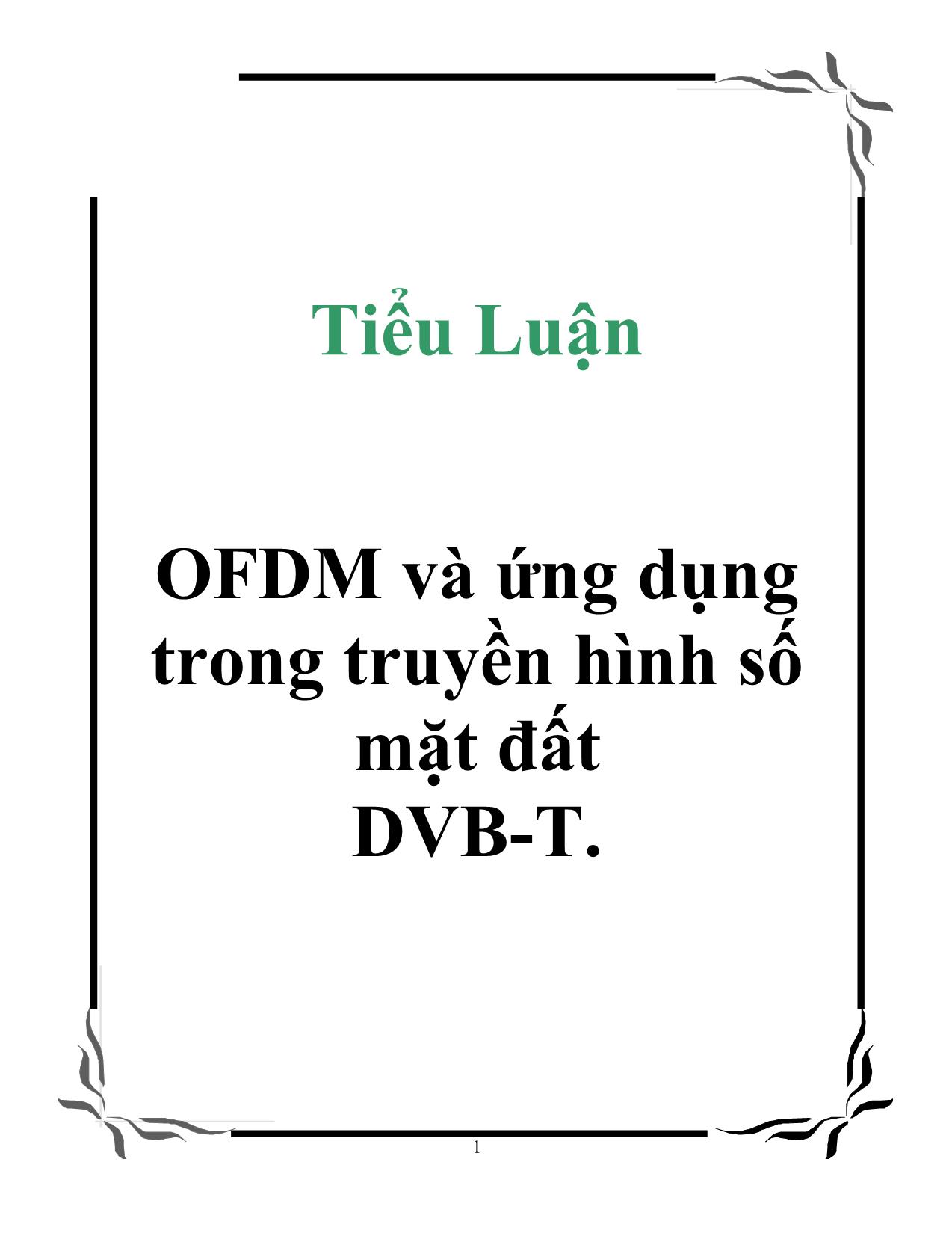 Tiểu luận OFDM và ứng dụng trong truyền hình số mặt đất DVB-T trang 1