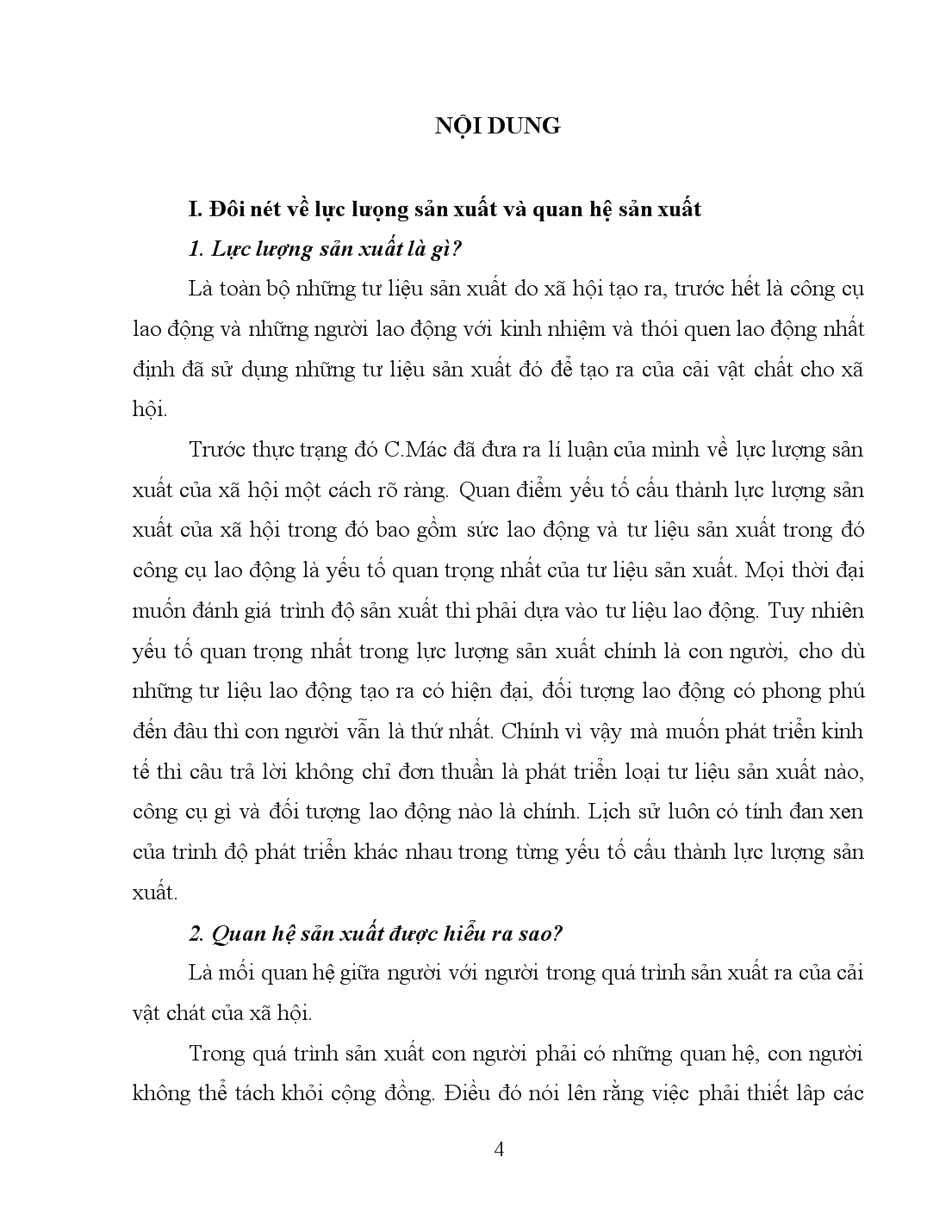 Tiểu luận Qua lịch sử phát triển của 3 phương thức sản xuất trước chủ nghĩa tư bản, chứng minh quy luật quan hệ sản xuất phải phù hợp với tính chất và trình độ phát triển của lực lượng sản xuất trang 4