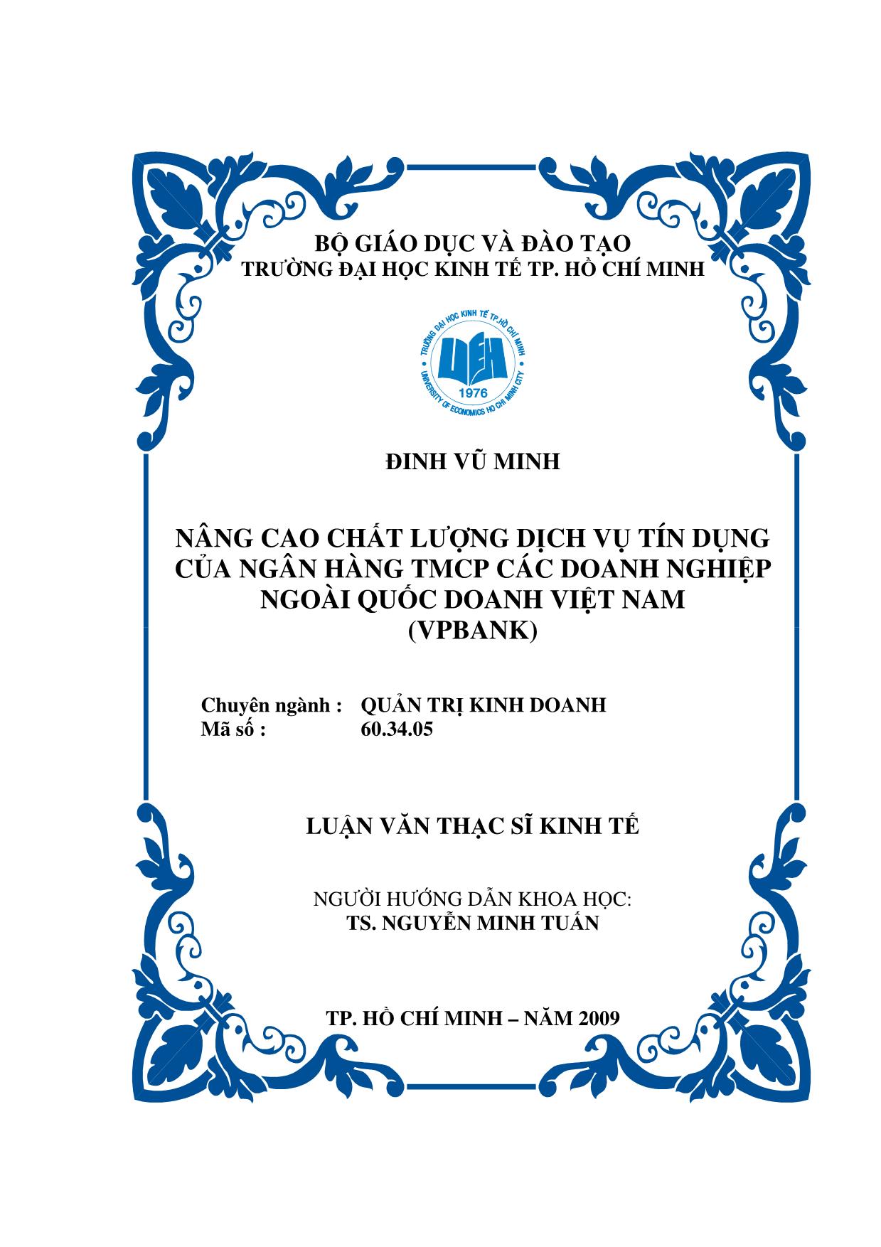 Luận văn Nâng cao chất lượng dịch vụ tín dụng của ngân hàng TMCP các doanh nghiệp ngoài quốc doanh Việt Nam (VPBank) trang 2
