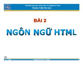 Bài giảng Lập trình Web - Bài 2: Ngôn ngữ HTML