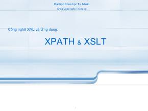 Công nghệ XML và ứng dụng XPATH & XSLT