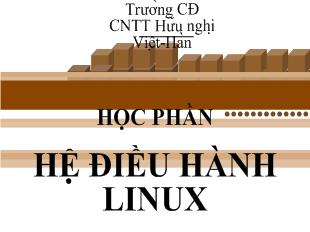 Bài giảng Hệ điều hành Linux