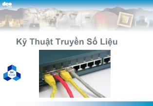 Bài giảng Kỹ thuật truyền số liệu