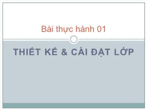 Bài thực hành Thiết kế và cài đặt lớp