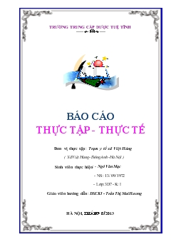 Báo cáo Thực tế tại Trạm y tế xã Việt Hùng