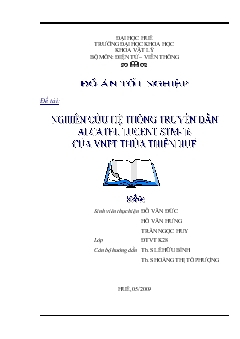 Đồ án Nghiên cứu hệ thống truyền dẫn Alcatel Lucent STM-16 của VNPT Thừa Thiên Huế