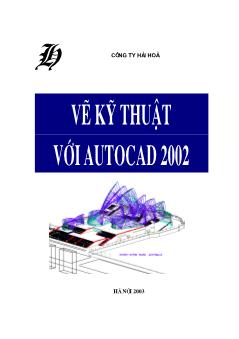 Giáo trình Vẽ kỹ thuật với AutoCAD 2002