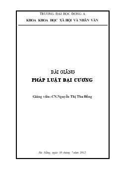 Bài giảng pháp luật đại cương - Nguyễn Thị Thu Hồng