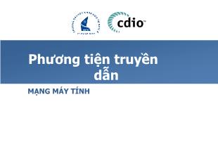 Bài giảng Phương tiện truyền dẫn