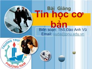 Bài giảng Tin học cơ bản