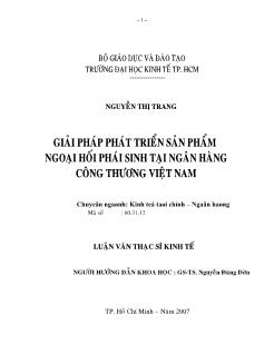 Luận văn Giải pháp phát triển sản phẩm ngoại hối phái sinh tại ngân hàng công thương Việt Nam