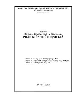 Tài liệu bồi dưỡng kiến thức định giá bất động sản phần kiến thức định giá