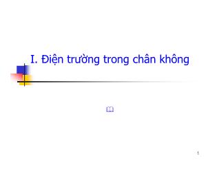 Bài giảng Điện trường trong chân không