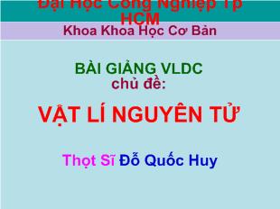 Bài giảng Vật lí nguyên tử