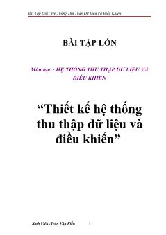 Đề tài Thiết kế hệ thống thu thập dữ liệu và điều khiển