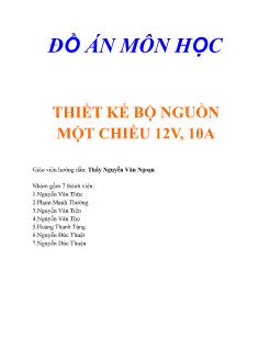 Đồ án Thiết kế bộ nguồn một chiều 12v, 10a